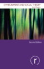 Environment and Social Theory - eBook