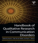 Handbook of Qualitative Research in Communication Disorders - eBook