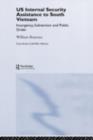 US Internal Security Assistance to South Vietnam : Insurgency, Subversion and Public Order - eBook