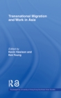 Transnational Migration and Work in Asia - eBook
