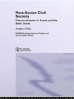 Post-Soviet Civil Society : Democratization in Russia and the Baltic States - eBook