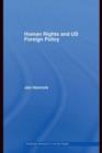 Human Rights and US Foreign Policy - eBook