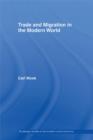 Trade and Migration in the Modern World - eBook