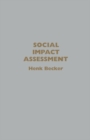 Social Impact Assessment : Method And Experience In Europe, North America And The Developing World - eBook