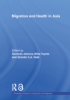Migration and Health in Asia - eBook