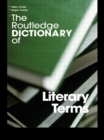 The Routledge Dictionary of Literary Terms - eBook