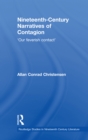 Nineteenth-Century Narratives of Contagion : 'Our Feverish Contact' - eBook