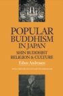 Popular Buddhism in Japan : Buddhist Religion & Culture - eBook
