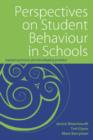 Perspectives  on Student Behaviour in Schools : Exploring Theory and Developing Practice - eBook