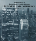 Chronology of Twentieth-Century History: Business and Commerce : Volume II - eBook