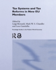 Tax Systems and Tax Reforms in New EU Member States - eBook