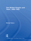 The British Empire and Tibet 1900-1922 - eBook