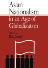 Asian Nationalism in an Age of Globalization - eBook