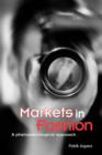 Markets in Fashion : A phenomenological approach - eBook