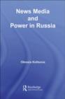 News Media and Power in Russia - eBook