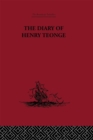 The Diary of Henry Teonge : Chaplain on Board H.M's Ships Assistance, Bristol and Royal Oak 1675-1679 - eBook
