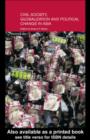Civil Life, Globalization and Political Change in Asia : Organizing between Family and State - eBook
