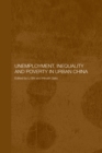 Unemployment, Inequality and Poverty in Urban China - eBook