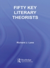 Fifty Key Literary Theorists - eBook