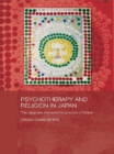 Psychotherapy and Religion in Japan : The Japanese Introspection Practice of Naikan - eBook