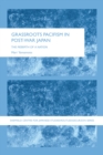 Grassroots Pacifism in Post-War Japan : The Rebirth of a Nation - eBook