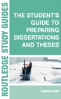 The Student's Guide to Preparing Dissertations and Theses - eBook