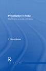 Privatisation in India : Challenging economic orthodoxy - eBook
