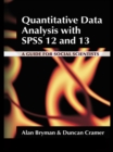 Quantitative Data Analysis with SPSS 12 and 13 : A Guide for Social Scientists - eBook