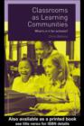 Classrooms as Learning Communities : What's In It For Schools? - eBook