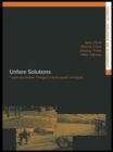 Unfare Solutions : Local Earmarked Charges to Fund Public Transport - eBook