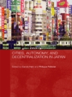 Cities, Autonomy, and Decentralization in Japan - eBook
