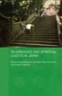 Pilgrimages and Spiritual Quests in Japan - eBook