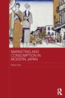Marketing and Consumption in Modern Japan - eBook