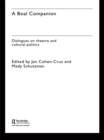 A Boal Companion : Dialogues on Theatre and Cultural Politics - eBook