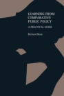 Learning From Comparative Public Policy : A Practical Guide - eBook