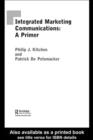 A Primer for Integrated Marketing Communications - eBook