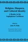 Religion, Diaspora and Cultural Identity : A Reader in the Anglophone Caribbean - eBook