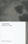 Leigh Hunt : Life, Poetics, Politics - eBook