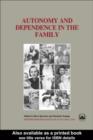 Autonomy and Dependence in the Family : Turkey and Sweden in Critical Perspective - eBook