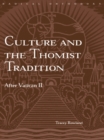 Culture and the Thomist Tradition : After Vatican II - eBook