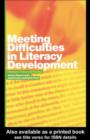 Meeting Difficulties in Literacy Development : Research, Policy and Practice - eBook