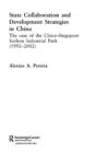 State Collaboration and Development Strategies in China - eBook