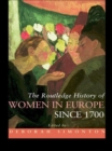 The Routledge History of Women in Europe since 1700 - eBook