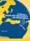A Companion to Baugh and Cable's A History of the English Language - eBook