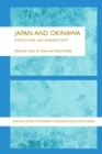 Japan and Okinawa : Structure and Subjectivity - eBook