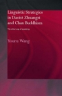 Linguistic Strategies in Daoist Zhuangzi and Chan Buddhism : The Other Way of Speaking - eBook