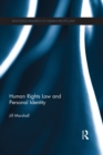 Human Rights Law and Personal Identity - eBook