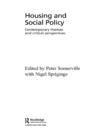 Housing and Social Policy : Contemporary Themes and Critical Perspectives - eBook