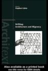 Drifting - Architecture and Migrancy - eBook