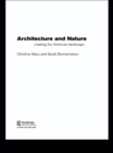 Architecture and Nature : Creating the American Landscape - eBook